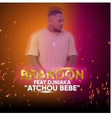 Brandon - Atchou bébé