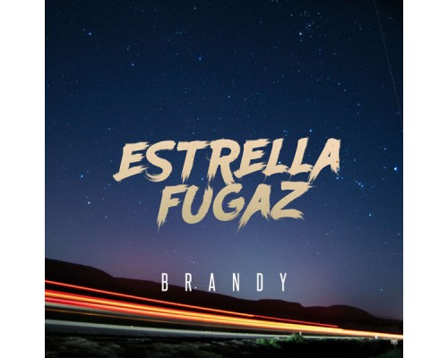 Brandy - Estrella Fugaz