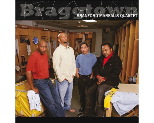 Branford Marsalis - Braggtown