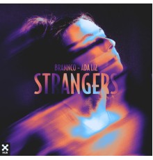 Brannco, Ada Liz - Strangers