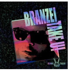 Branzei - Take U! (Original Mix)