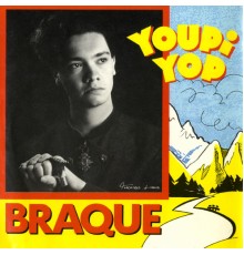 Braque - Youpi Yop