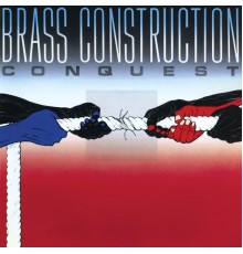 Brass Construction - Conquest (Expanded Edition)