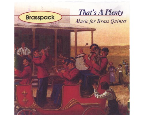 Brasspack - That's A Plenty