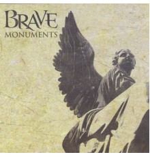 Brave - Monuments