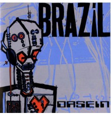 Brazil - Dasein