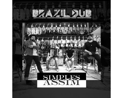 Brazil Dub - Simples Assim (Acústico)