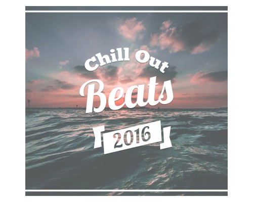 Brazilian Lounge Project - Chill Out Beats 2016 – Best Chill Out Music, Sexy Vibes of Chill Out, Ocean Dreams, Chill Out Lounge Summer, Step by Step Toward the Sun
