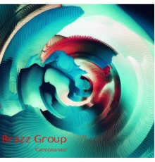 Brazz Group - Caminhando