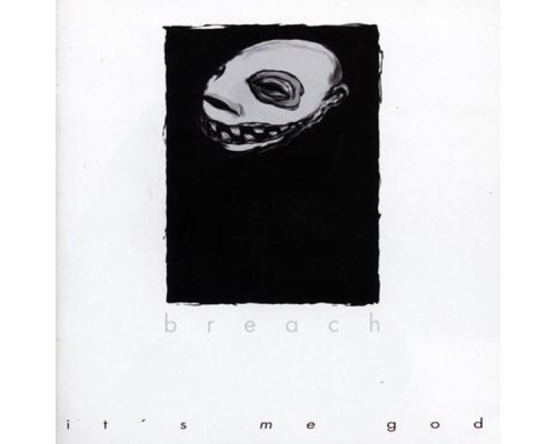 Breach - It's Me God