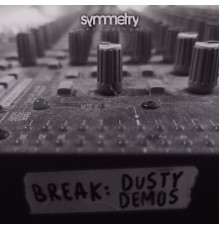 Break - Dusty Demos (Original Mix)