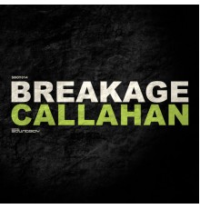 Breakage - Callahan