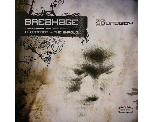 Breakage - Clarendon / The Shroud