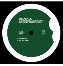 Breakage - Drowning