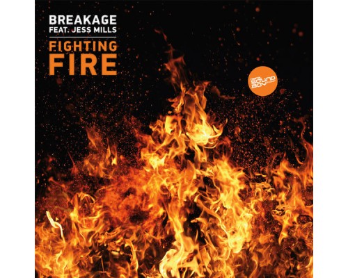 Breakage - Fighting Fire