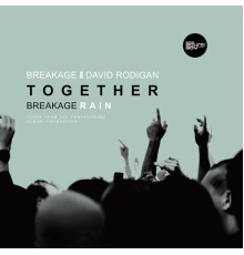 Breakage & David Rodigan - Together / Rain