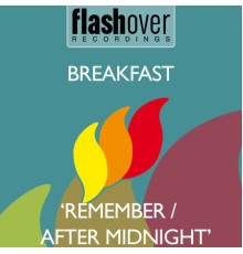 Breakfast - Remember / After Midnight