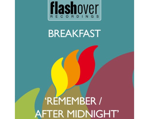 Breakfast - Remember / After Midnight