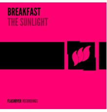 Breakfast - The Sunlight