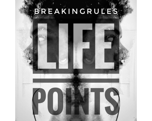 BreakingRules - Life Points