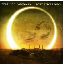 Breaking Benjamin - Dark Before Dawn