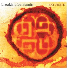 Breaking Benjamin - Saturate