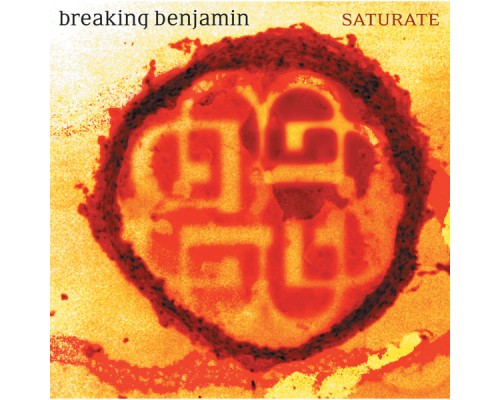 Breaking Benjamin - Saturate