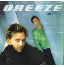 Breeze - Just A Feeling