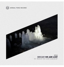 Breger - We Are Lost