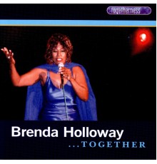 Brenda Holloway - ...Together