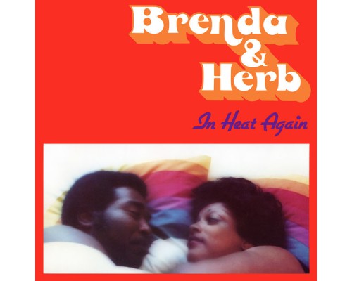 Brenda & Herb - In Heat Again