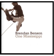 Brendan Benson - One Mississippi