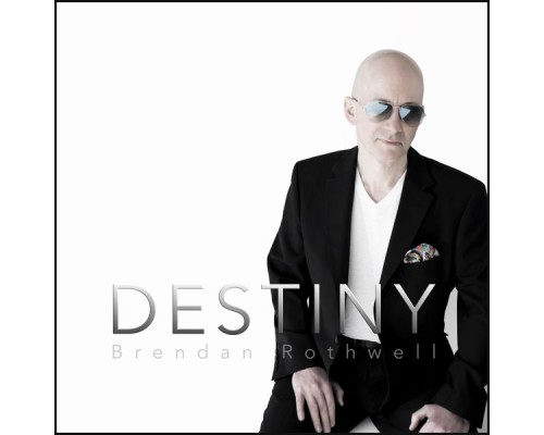 Brendan Rothwell - Destiny