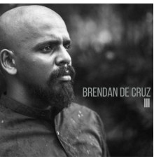 Brendan de Cruz - III