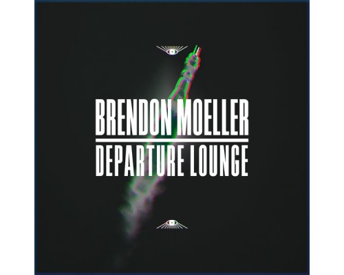 Brendon Moeller - Departure Lounge