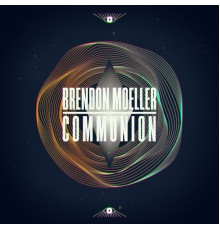 Brendon Moeller - Communion