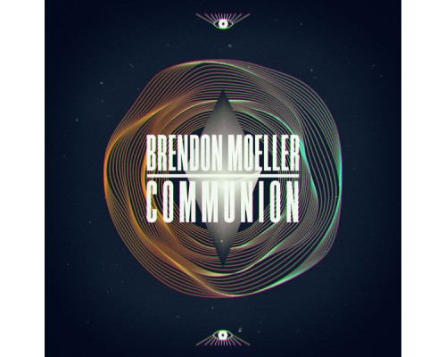 Brendon Moeller - Communion