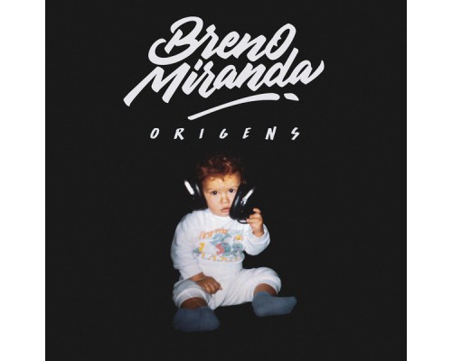 Breno Miranda - Origens