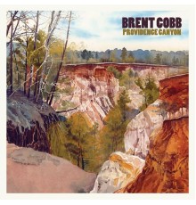 Brent Cobb - Providence Canyon