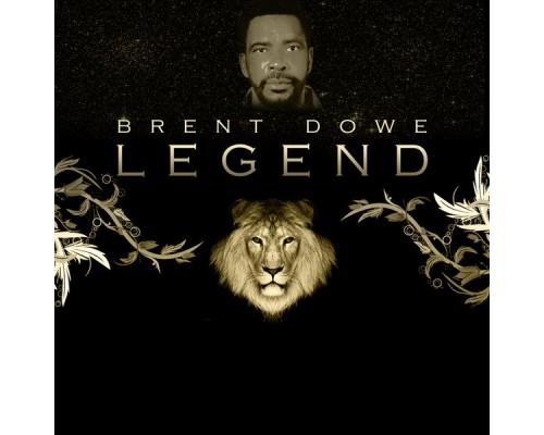 Brent Dowe - Legend