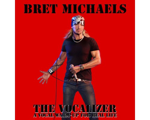 Bret Michaels - Bret Michael's Vocalizer