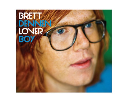 Brett Dennen - Loverboy