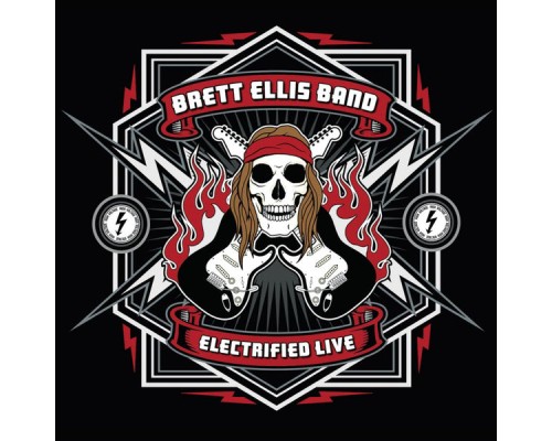 Brett Ellis Band - Electrified: Live