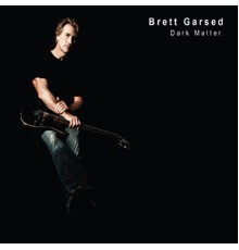 Brett Garsed - Dark Matter