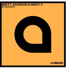 Brett Johnson, Mikey V. - Runaway