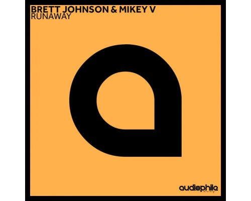 Brett Johnson, Mikey V. - Runaway