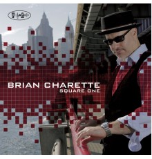 Brian Charette - Square One