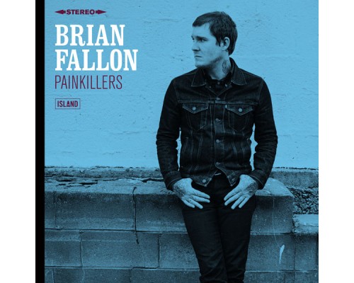 Brian Fallon - Painkillers