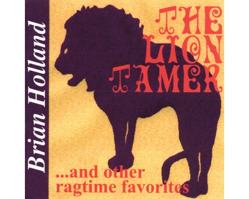 Brian Holland - The Lion Tamer