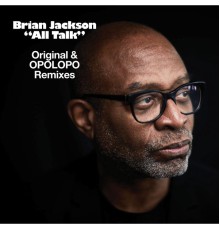 Brian Jackson - All Talk